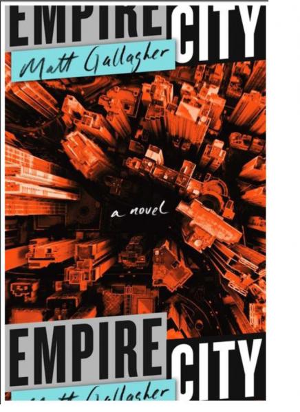 Empire City by Matt Gallagher