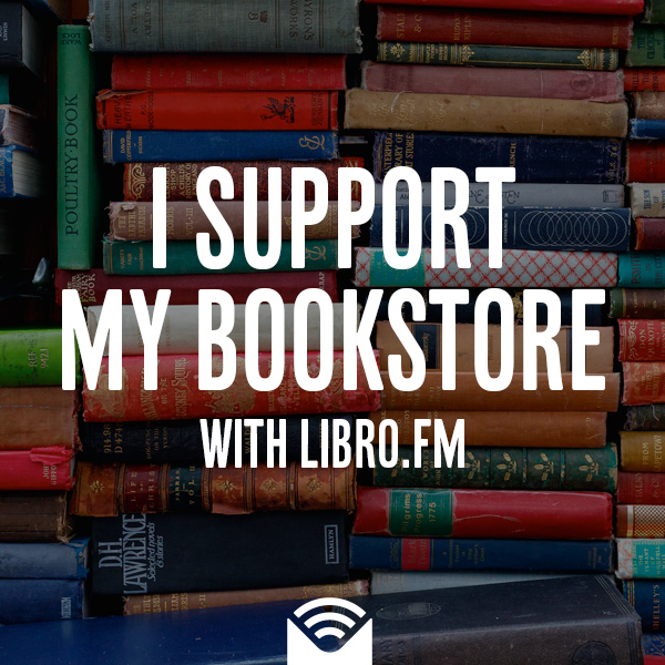 Buy audiobooks through Libro.fm
